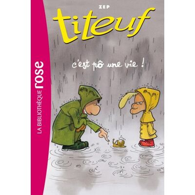 Zep Titeuf. Vol. 3. C'Est Pô Une Vie ! - Publicité Zep Titeuf. Vol. 3. C'Est Pô Une Vie ! - Publicité