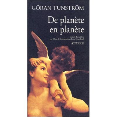 Göran Tunström De Planète En Planète : Récits - Publicité Göran Tunström De Planète En Planète : Récits - Publicité