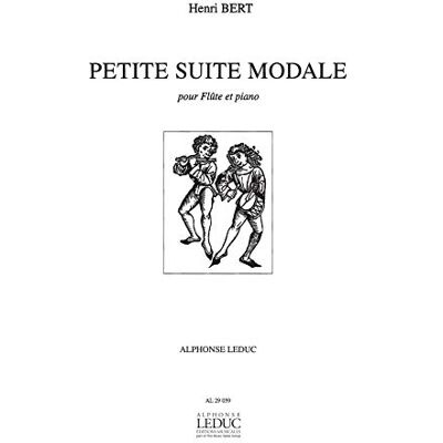 Bert, Henri (compose Henri Bert: Petite Suite Modale (Flute/piano) - Publicité Bert, Henri (compose Henri Bert: Petite Suite Modale (Flute/piano) - Publicité