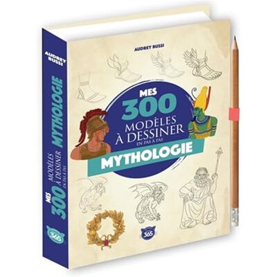 Mes 300 Modèles À Dessiner En Pas À Pas : Mythologie - Publicité Mes 300 Modèles À Dessiner En Pas À Pas : Mythologie - Publicité