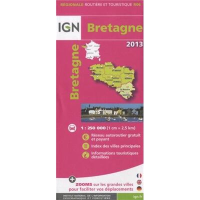 IGN Bretagne 2013. 1 : 250 000 - Publicité IGN Bretagne 2013. 1 : 250 000 - Publicité