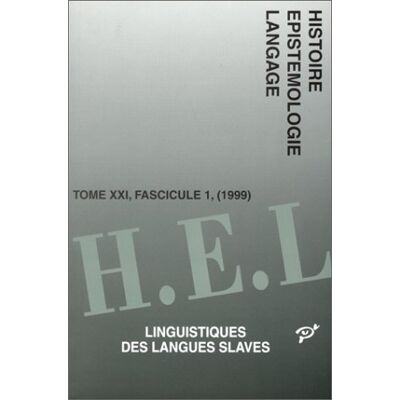 Collectif Histoire, Épistémologie, Langage, N° 21. Linguistiques Des Langues Slaves - Publicité Collectif Histoire, Épistémologie, Langage, N° 21. Linguistiques Des Langues Slaves - Publicité