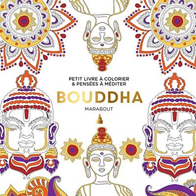 Marabout Bouddha : Petit Livre À Colorier & Pensées À Méditer - Publicité Marabout Bouddha : Petit Livre À Colorier & Pensées À Méditer - Publicité
