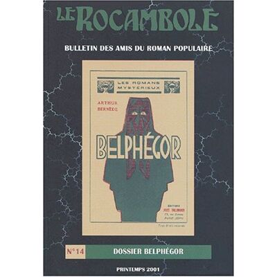 Collectif Rocambole (Le), N° 14. Dossier Belphégor - Publicité Collectif Rocambole (Le), N° 14. Dossier Belphégor - Publicité