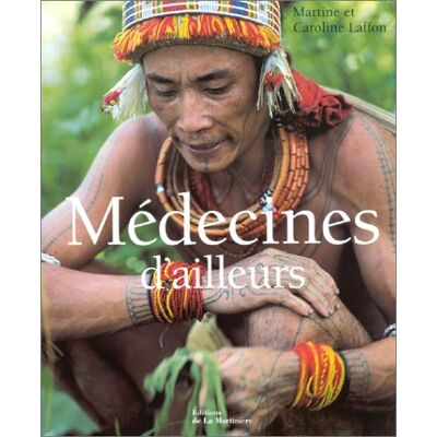 Martine Laffon Médecines D'Ailleurs - Publicité Martine Laffon Médecines D'Ailleurs - Publicité