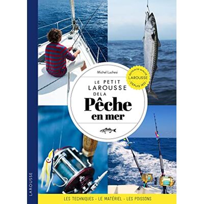 Michel Luchesi Le Petit Larousse De La Pêche En Mer : Techniques, Matériel, Poissons - Publicité Michel Luchesi Le Petit Larousse De La Pêche En Mer : Techniques, Matériel, Poissons - Publicité
