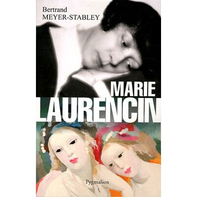 Bertrand Meyer-Stabley Marie Laurencin - Publicité Bertrand Meyer-Stabley Marie Laurencin - Publicité