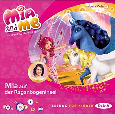 Isabella Mohn Mia And Me - Teil 24: Mia Auf Der Regenbogeninsel (1 Cd) - Publicité Isabella Mohn Mia And Me - Teil 24: Mia Auf Der Regenbogeninsel (1 Cd) - Publicité