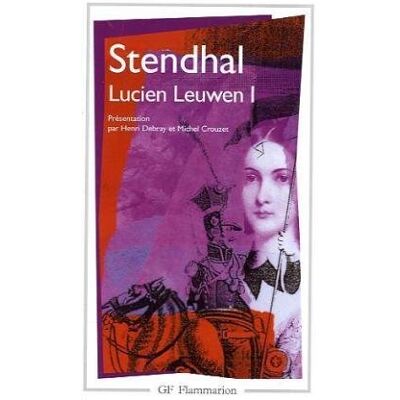 Stendhal Lucien Leuwen. Vol. 1 - Publicité Stendhal Lucien Leuwen. Vol. 1 - Publicité