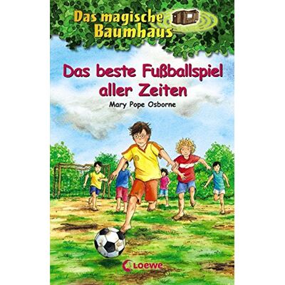 Osborne, Mary Pope Das Magische Baumhaus - Das Beste Fußballspiel Aller Zeiten: Band 50 - Publicité Osborne, Mary Pope Das Magische Baumhaus - Das Beste Fußballspiel Aller Zeiten: Band 50 - Publicité