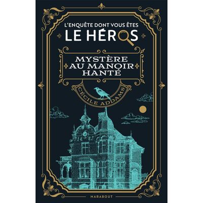 Cecile Addams L'Enquête Dont Vous Êtes Le Héros : Mystère Au Manoir Hanté - Publicité Cecile Addams L'Enquête Dont Vous Êtes Le Héros : Mystère Au Manoir Hanté - Publicité