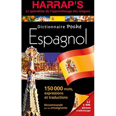 Harrap'S Dictionnaire Poche Espagnol : 150.000 Mots, Expressions Et Traductions - Publicité Harrap'S Dictionnaire Poche Espagnol : 150.000 Mots, Expressions Et Traductions - Publicité