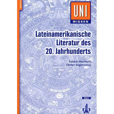 Sabine Harmuth Uni-Wissen, Lateinamerikanische Literatur Des 20. Jahrhunderts - Publicité Sabine Harmuth Uni-Wissen, Lateinamerikanische Literatur Des 20. Jahrhunderts - Publicité