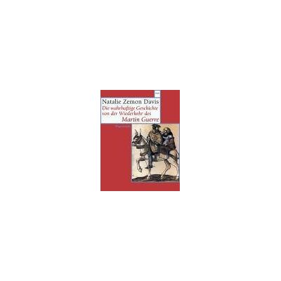 Natalie Zemon Davis Die Wahrhaftige Geschichte Von Der Wiederkehr Des Martin Guerre - Publicité Natalie Zemon Davis Die Wahrhaftige Geschichte Von Der Wiederkehr Des Martin Guerre - Publicité