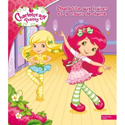 Collectif Charlotte Aux Fraises Et Le Cours De Danse - Publicité Collectif Charlotte Aux Fraises Et Le Cours De Danse - Publicité