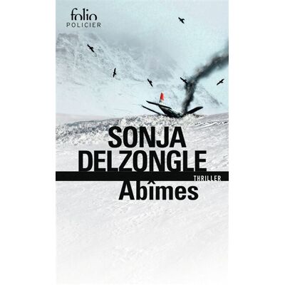 Sonja Delzongle Abîmes : Thriller - Publicité Sonja Delzongle Abîmes : Thriller - Publicité