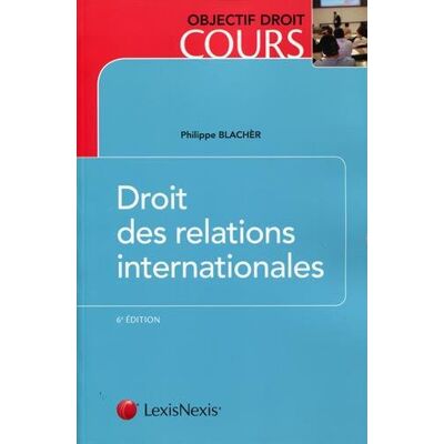 Philippe Blachèr Droit Des Relations Internationales - Publicité Philippe Blachèr Droit Des Relations Internationales - Publicité