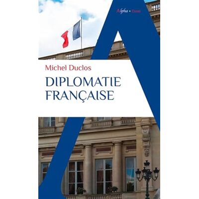 Michel Duclos Diplomatie Française - Publicité Michel Duclos Diplomatie Française - Publicité