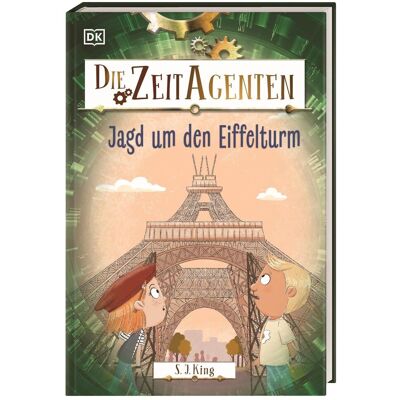 King, S. J. Die Zeit-Agenten 3. Jagd Um Den Eiffelturm: Ein Actionreiches Zeitreise-Abenteuer Mit Spannendem Geschichtswissen. Für Kinder Ab 7 Jahren - Publicité King, S. J. Die Zeit-Agenten 3. Jagd Um Den Eiffelturm: Ein Actionreiches Zeitreise-Abenteuer Mit Spannendem Geschichtswissen. Für Kinder Ab 7 Jahren - Publicité