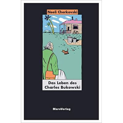 Neeli Cherkovski Das Leben Des Charles Bukowski: Eine Biographie - Publicité Neeli Cherkovski Das Leben Des Charles Bukowski: Eine Biographie - Publicité