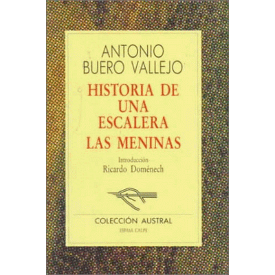 Antonio Buero Vallejo Historia De Una Escalera Las Meninas - Publicité Antonio Buero Vallejo Historia De Una Escalera Las Meninas - Publicité