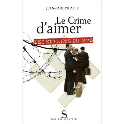 Jean-Paul Picaper Le Crime D'Aimer : Les Enfants Du Sto - Publicité Jean-Paul Picaper Le Crime D'Aimer : Les Enfants Du Sto - Publicité