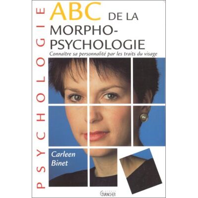 Carleen Binet Abc De La Morphopsychologie : Connaître Sa Personnalité Par Les Traits Du Visage - Publicité Carleen Binet Abc De La Morphopsychologie : Connaître Sa Personnalité Par Les Traits Du Visage - Publicité