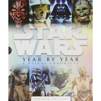 Star Wars Year By Year: A Visual Chronicle - Publicité Star Wars Year By Year: A Visual Chronicle - Publicité