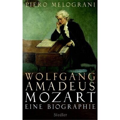 Piero Melograni Wolfgang Amadeus Mozart: Eine Biographie - Publicité Piero Melograni Wolfgang Amadeus Mozart: Eine Biographie - Publicité