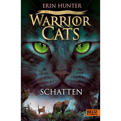 Erin Hunter Warrior Cats - Ein Sternenloser Clan. Schatten: Staffel Viii, Band 3 (Warrior Cats, Staffel 8: Ein Sternenloser Clan, 3) - Publicité Erin Hunter Warrior Cats - Ein Sternenloser Clan. Schatten: Staffel Viii, Band 3 (Warrior Cats, Staffel 8: Ein Sternenloser Clan, 3) - Publicité