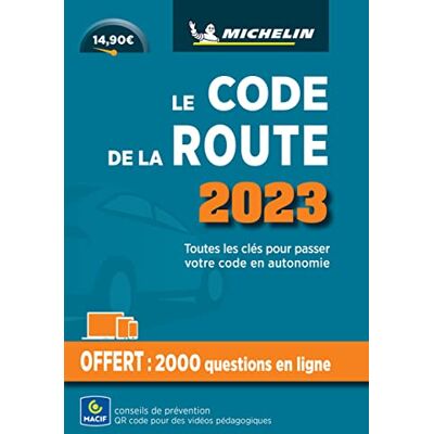 Michelin Le Code De La Route 2023 : Toutes Les Clés Pour Passer Votre Code En Autonomie - Publicité Michelin Le Code De La Route 2023 : Toutes Les Clés Pour Passer Votre Code En Autonomie - Publicité