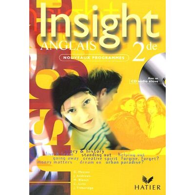 Collectif Insight Anglais 2de : Nouveaux Programmes - Publicité Collectif Insight Anglais 2de : Nouveaux Programmes - Publicité