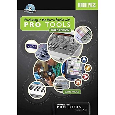 David Franz Producing In The Home Studio With Pro Tools - Publicité David Franz Producing In The Home Studio With Pro Tools - Publicité