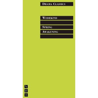 Frank Wedekind Spring Awakening (Nick Hern Books Drama Classics) - Publicité Frank Wedekind Spring Awakening (Nick Hern Books Drama Classics) - Publicité