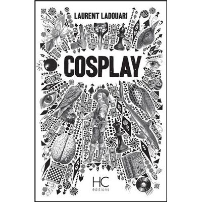Laurent Ladouari Cosplay : Première Volution - Publicité Laurent Ladouari Cosplay : Première Volution - Publicité