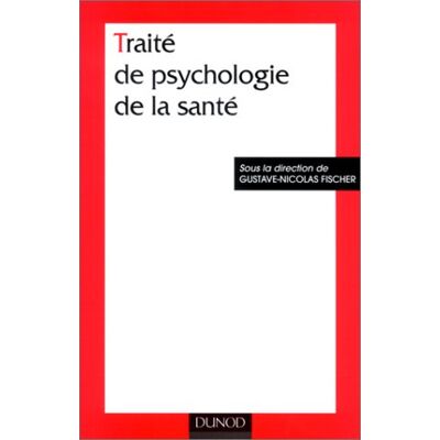 Collectif Traité De Psychologie De La Santé - Publicité Collectif Traité De Psychologie De La Santé - Publicité