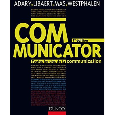 Assaël Adary Communicator : Toutes Les Clés De La Communication - Publicité Assaël Adary Communicator : Toutes Les Clés De La Communication - Publicité