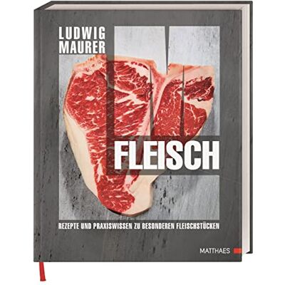 Ludwig Maurer Fleisch: Rezepte Und Praxiswissen Zu Besonderen Fleischstücken - Publicité Ludwig Maurer Fleisch: Rezepte Und Praxiswissen Zu Besonderen Fleischstücken - Publicité