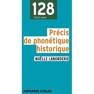 Noëlle Laborderie Précis De Phonétique Historique - Publicité Noëlle Laborderie Précis De Phonétique Historique - Publicité