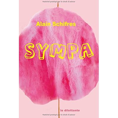 Alain Schifres Sympa : Voyages Au Pays Gentil - Publicité Alain Schifres Sympa : Voyages Au Pays Gentil - Publicité