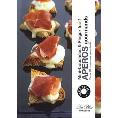 Marabout Apéros Gourmands : Mini-Bouchées & Finger Food : Plus De 150 Recettes Pour Apéros Festifs - Publicité Marabout Apéros Gourmands : Mini-Bouchées & Finger Food : Plus De 150 Recettes Pour Apéros Festifs - Publicité