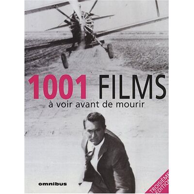 Schneider, Steven Jay 1.001 Films À Voir Avant De Mourir - Publicité Schneider, Steven Jay 1.001 Films À Voir Avant De Mourir - Publicité