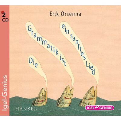 Erik Orsenna Die Grammatik Ist Ein Sanftes Lied: Szenische Lesung - Publicité Erik Orsenna Die Grammatik Ist Ein Sanftes Lied: Szenische Lesung - Publicité