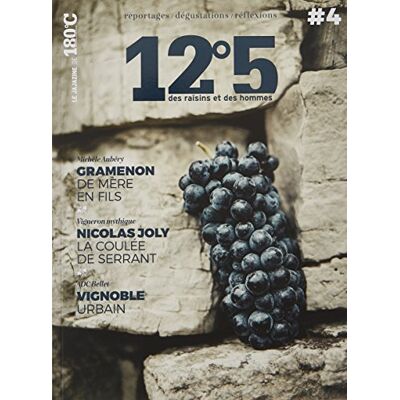Collectif 12°5 : Des Raisins Et Des Hommes, N° 4 - Publicité Collectif 12°5 : Des Raisins Et Des Hommes, N° 4 - Publicité