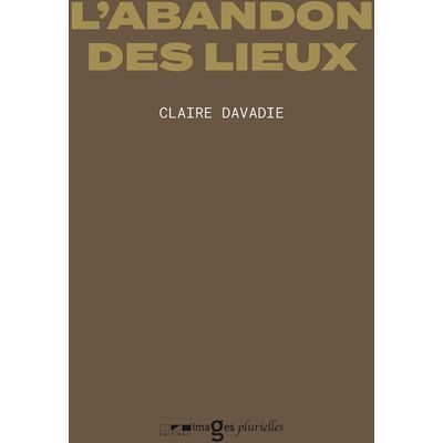 L'Abandon Des Lieux - Publicité L'Abandon Des Lieux - Publicité