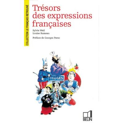 Rameau Weil Trésors Des Expressions Françaises - Publicité Rameau Weil Trésors Des Expressions Françaises - Publicité
