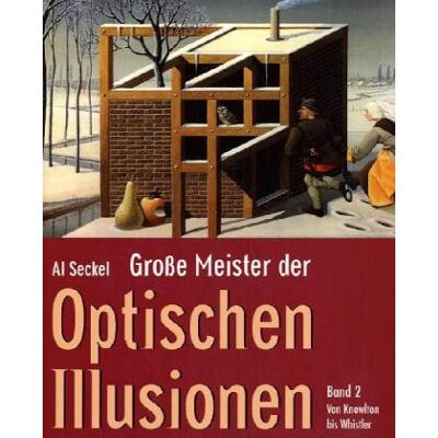Al Seckel Große Meister Der Optischen Illusionen 2. Von Ken Knowlton Bis Rex Whistler - Publicité Al Seckel Große Meister Der Optischen Illusionen 2. Von Ken Knowlton Bis Rex Whistler - Publicité