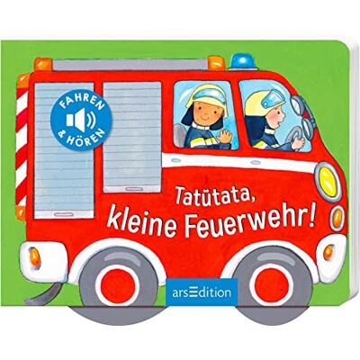 Tatütata, Kleine Feuerwehr!: Fahren Und Hören Erstes Soundfahrzeugebuch Mit Drehbaren Rädern Für Kinder Ab 12 Monaten - Publicité Tatütata, Kleine Feuerwehr!: Fahren Und Hören Erstes Soundfahrzeugebuch Mit Drehbaren Rädern Für Kinder Ab 12 Monaten - Publicité