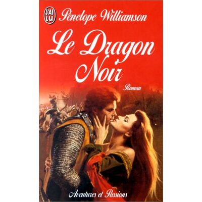 Penelope Williamson Le Dragon Noir - Publicité Penelope Williamson Le Dragon Noir - Publicité