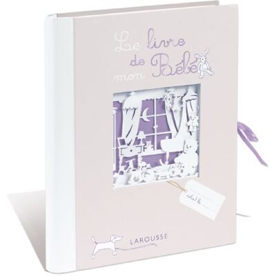 Larousse Le Livre De Mon Bébé - Publicité Larousse Le Livre De Mon Bébé - Publicité